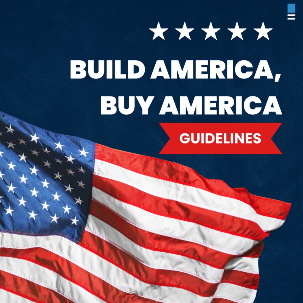 Build America, Buy America Guidelines